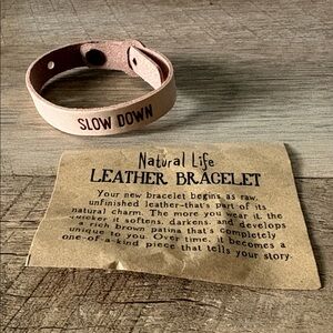 🎍NEW LISTING🎍 NATURAL LIFE Natural Leather 'Slow Down ' Bracelet 💓PRICE IS FIRM💓